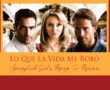 Lo Que La Vida Me Robó: Spanglish Girl’s Recap and Review May 26-30