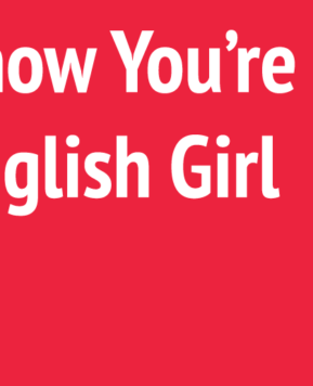 Oh so true, you know you’re a Spanglish Girl if…